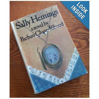 Sally Hemings A Novel Barbara Chase Riboud Books