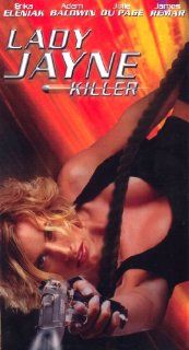 Lady Jayne Killer Erika Eleniak, Adam Baldwin, Julie Du Page Movies & TV