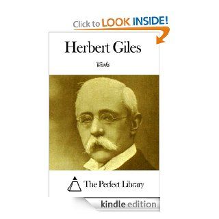Works of Herbert Giles eBook Herbert Giles Kindle Store
