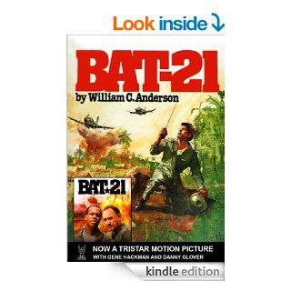 BAT 21 eBook William C. Anderson Kindle Store