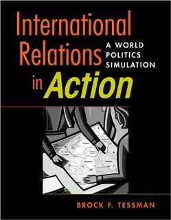 International Relations in Action A World Politics Simulation 9781588264640 Social Science Books @