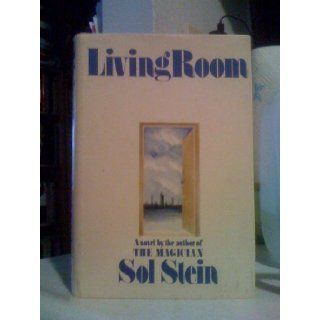 Living room  a novel. Sol. Stein Books