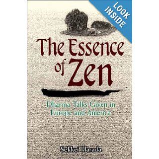 The Essence of Zen Dharma Talks Given in Europe and America (9784770021991) Sekkei Harada, Daigaku Rumme Books