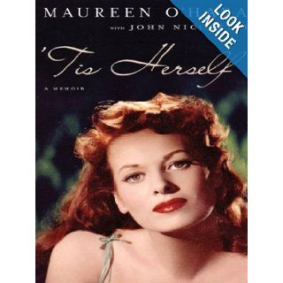 Tis Herself Maureen O'Hara, John Nicoletti 9780786264810 Books