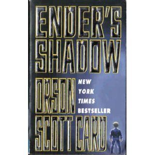 Ender's Shadow (The Shadow Series) Orson Scott Card 9780812575712 Books