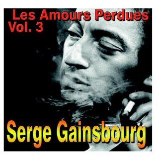 Serge Gainsbourg   Les Amours Perdue Vol.3 Music