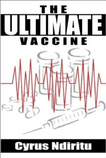 The Ultimate Vaccine 9780805957389 Literature Books @