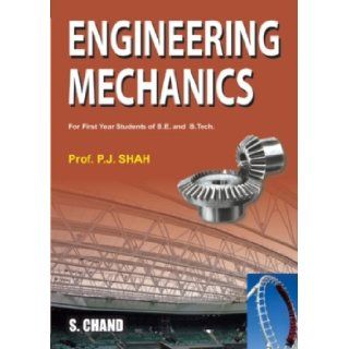 Engineering Mechanics P. J. Shah 9788121935722 Books