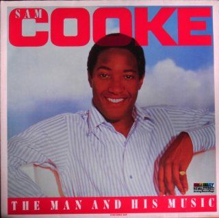 Sam Cooke "The Man And His Music" Music