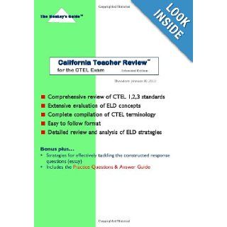 California Teacher Review for the CTEL Exam, Extended Edition Theodore Johnson 9781452886534 Books