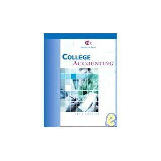 College Accounting Chapters 1 10 (9780324133189) James A. Heintz, Robert W. Parry Books
