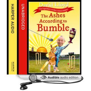The Ashes According to Bumble (Audible Audio Edition) David Lloyd, James Quinn Books
