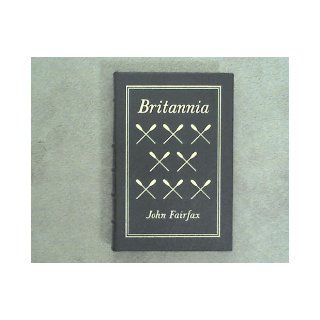 Britannia  Rowing Alone Across the Atlantic John. FAIRFAX Books
