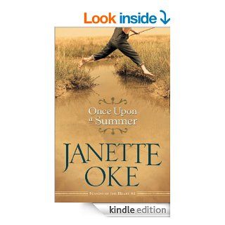 Once Upon a Summer (Seasons of the Heart Book #1) eBook Janette Oke Kindle Store