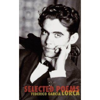 Selected Poems (9780811221627) Federico Garcia Lorca Books