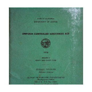 California pharmacy act, California uniform controlled substances act, Rules and regulations of California State Board of Pharmacy Cases and materials James Robert Nielsen Books