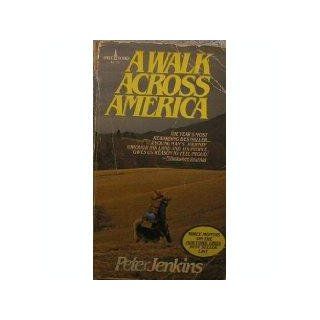 A Walk Across America Peter Jenkins Books