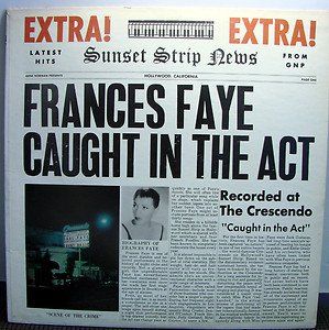 Frances Faye Caught In The Act Music