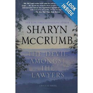 The Devil Amongst the Lawyers A Ballad Novel Sharyn McCrumb 9780312573621 Books