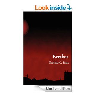 Kerebos (Kerebos series Book 1) eBook Nicholas Prata Kindle Store