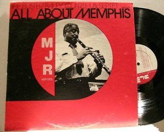 All About Memphis The Buster Bailey Quartet & Septet (Master Jazz Recordings Label) Music