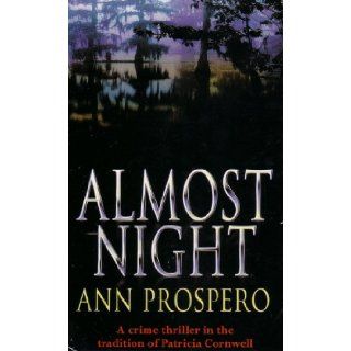 Almost Night ANN PROSPERO Books