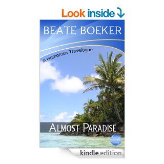 Almost Paradise eBook Beate Boeker Kindle Store