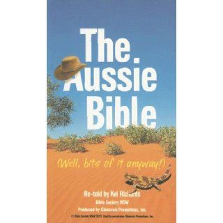 The Aussie Bible (Well, Bits of it Anyway) Kel Richards 9780647508541 Books