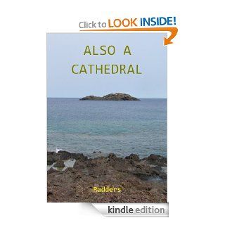 Also A Cathedral eBook Andy Radwell Kindle Store
