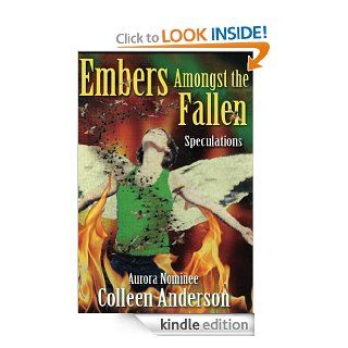Embers Amongst the Fallen eBook Colleen Anderson Kindle Store