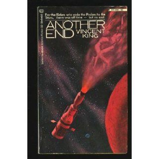 Another End Vincent King 9780345021090 Books