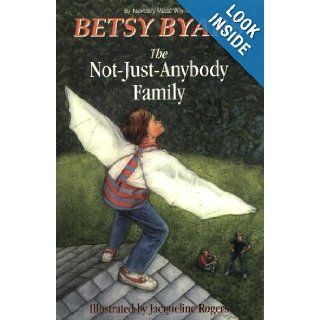 The Not Just Anybody Family (Yearling Book) Betsy Byars 9780440459514 Books