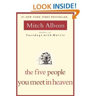 The Five People You Meet in Heaven   Kindle edition by Mitch Albom. Literature & Fiction Kindle eBooks @ .