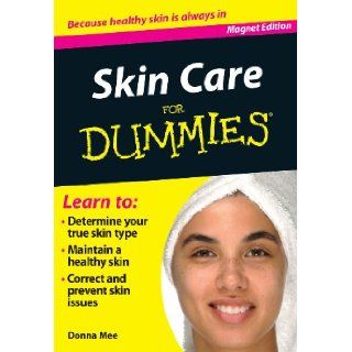 Skin Care for Dummies Because Healthy Skin is Always In (Fingertip Books for Dummies) 9780983850342 Books