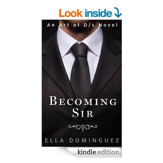 Becoming Sir eBook Ella Dominguez Kindle Store
