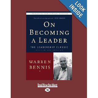 On Becoming A Leader Warren Bennis 9781458765604 Books