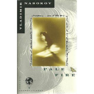 Pale Fire Vladimir Nabokov 9780679723424 Books