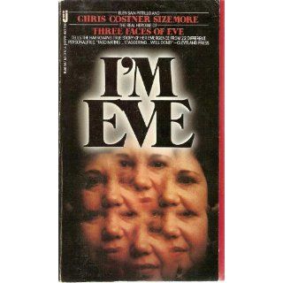 I'm Eve Chris Costner Sizemore Books