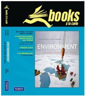 Books a la Carte Plus for Environment The Science Behind the Stories (3rd Edition) Jay H. Withgott, Scott R. Brennan 9780321625786 Books