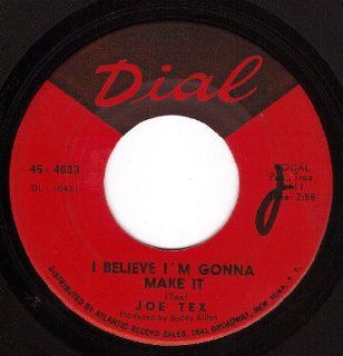 I Believe I'm Gonna Make It/You Better Believe It Baby (VG/VG+ 45 rpm) Music
