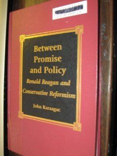 Between Promise and Policy John Karaagac 9780739100943 Books