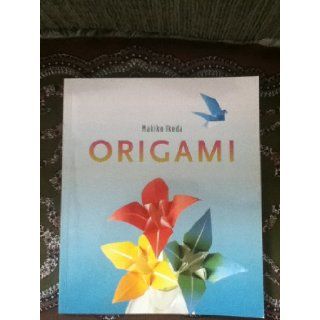 Origami Makiko Ikeda 9781594120046 Books