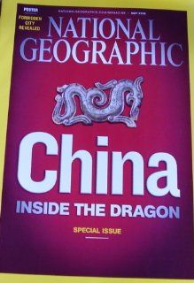 National Geographic Magazine May 2008 China Inside the Dragon 