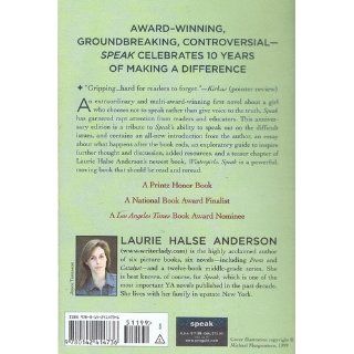 Speak 10th Anniversary Edition Laurie Halse Anderson 9780142414736 Books