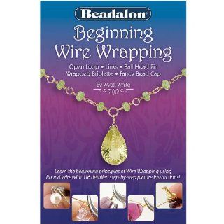 Beadalon 'Beginning Wire Wrapping'   Technique Booklet New