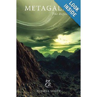 Metagalaxy The Beginnings Russell Scott 9781598866155 Books