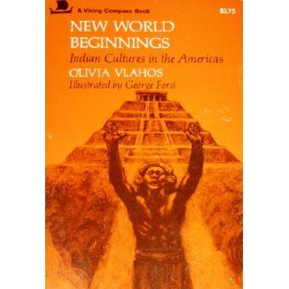 New World Beginnings Olivia Vlahos 9780670003204 Books