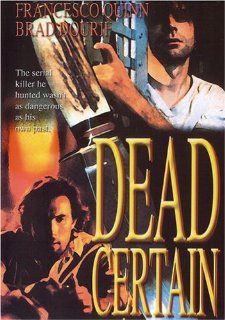 Dead Certain Brad Dourif, Jonathan Grinner, Joel Kaiser, Francesco Quinn, Karen Russell, Anders Palm Movies & TV
