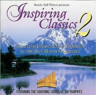 Inspiring Classics 2 (Beside Still Waters presents) Music