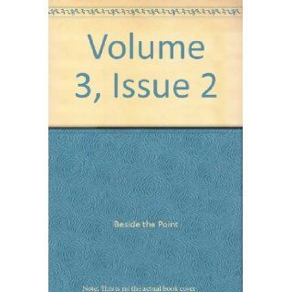 Volume 3, Issue 2 Beside the Point Books